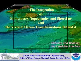 Charting and Mapping the Land-Sea Interface