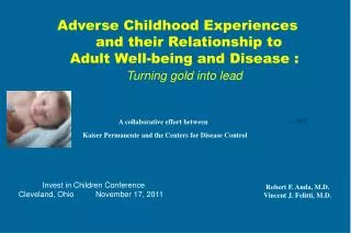 Adverse Childhood Experiences and their Relationship to