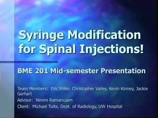 Syringe Modification for Spinal Injections!