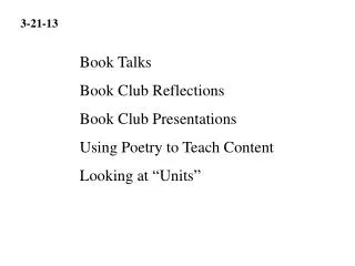Book Talks Book Club Reflections Book Club Presentations Using Poetry to Teach Content