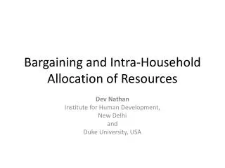 Bargaining and Intra-Household Allocation of Resources