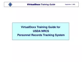 VirtualDoxx Training Guide for USDA NRCS Personnel Records Tracking System