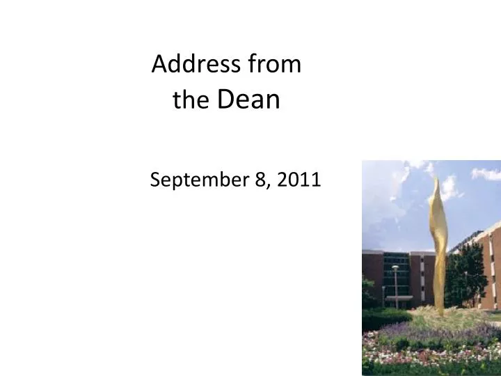 address from the dean