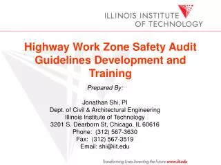 Highway Work Zone Safety Audit Guidelines Development and Training