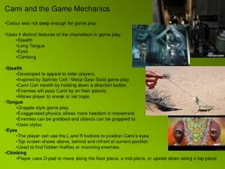 Cami and the Game Mechanics