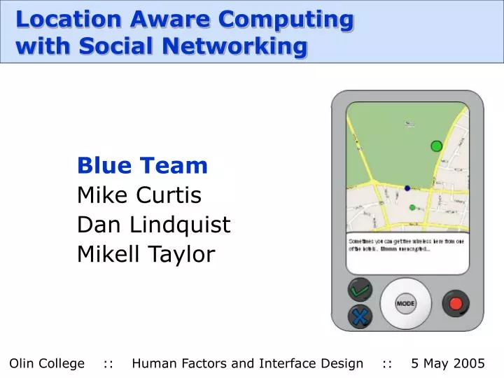 location aware computing with social networking