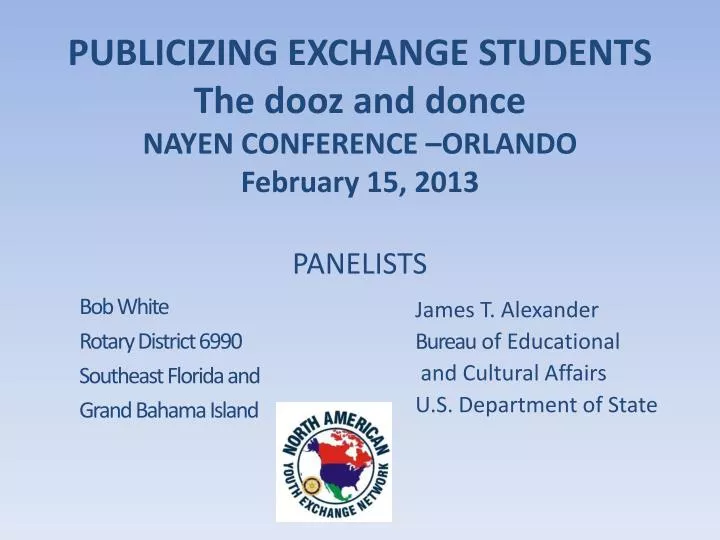publicizing exchange students the dooz and donce nayen conference orlando february 15 2013