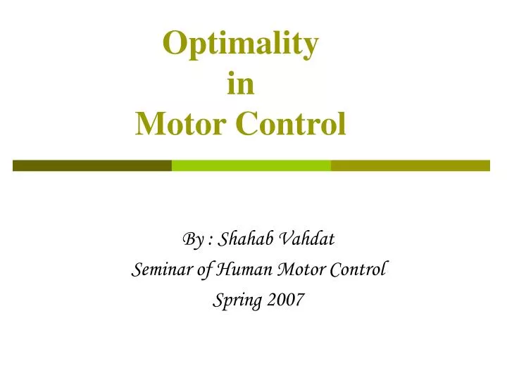 optimality in motor control