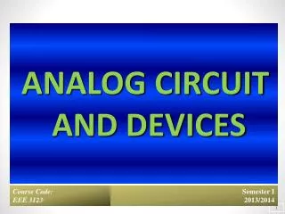 ANALOG CIRCUIT AND DEVICES