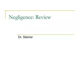 Negligence: Review