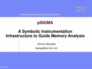 pSIGMA A Symbolic Instrumentation Infrastructure to Guide Memory Analysis