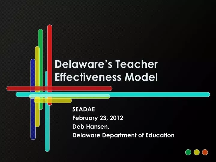 delaware s teacher effectiveness model