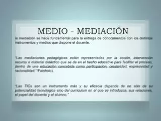 medio mediaci n