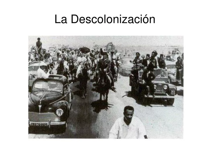 la descolonizaci n