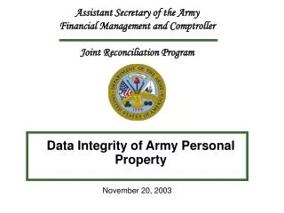 Assistant Secretary of the Army Financial Management and Comptroller Joint Reconciliation Program