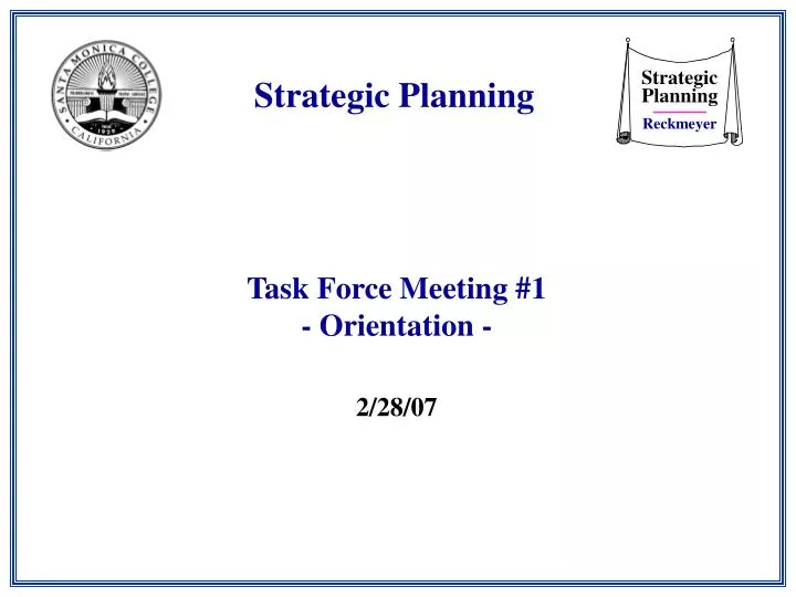 task force meeting 1 orientation