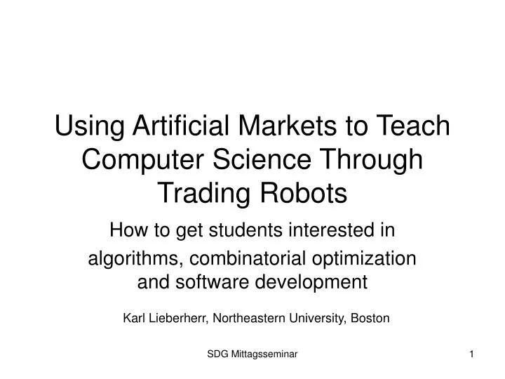 using artificial markets to teach computer science through trading robots