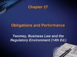 Chapter 27 Obligations and Performance