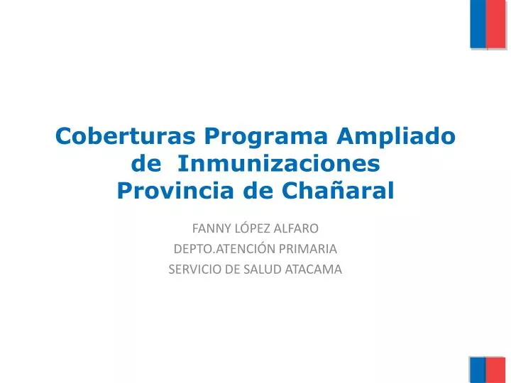 coberturas programa ampliado de inmunizaciones provincia de cha aral