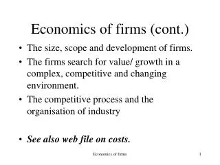 Economics of firms (cont.)