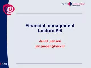 Financial management Lecture # 6