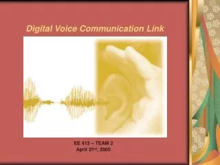 Digital Voice Communication Link