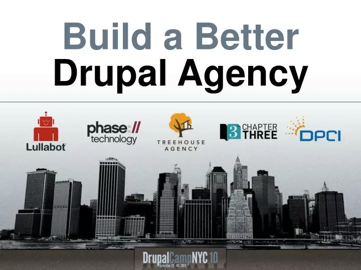 build a better drupal agency