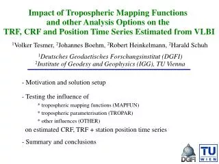 Impact of Tropospheric Mapping Functions and other Analysis Options on the
