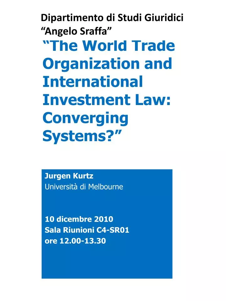 the world trade organization and international investment law converging systems