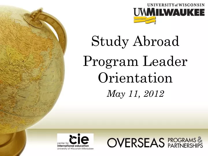 study abroad program leader orientation may 11 2012