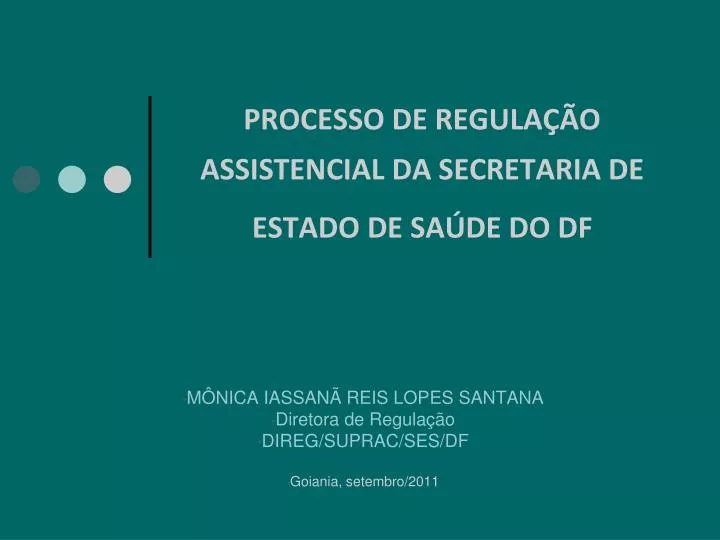 processo de regula o assistencial da secretaria de estado de sa de do df