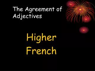 The Agreement of Adjectives