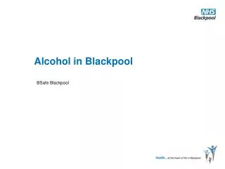 Alcohol in Blackpool