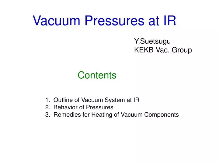 vacuum pressures at ir