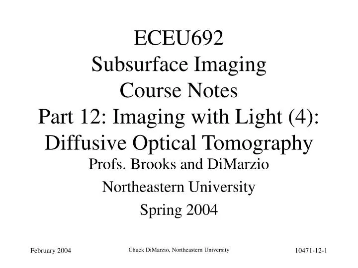 eceu692 subsurface imaging course notes part 12 imaging with light 4 diffusive optical tomography