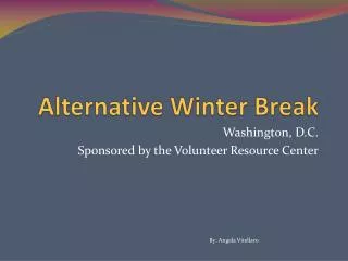 Alternative Winter Break