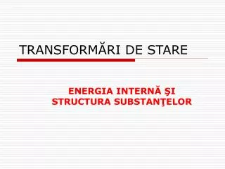 transform ri de stare