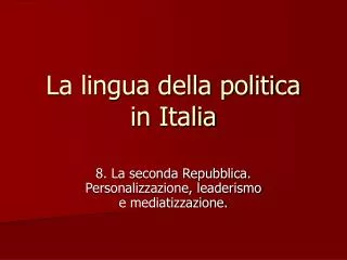 la lingua della politica in italia