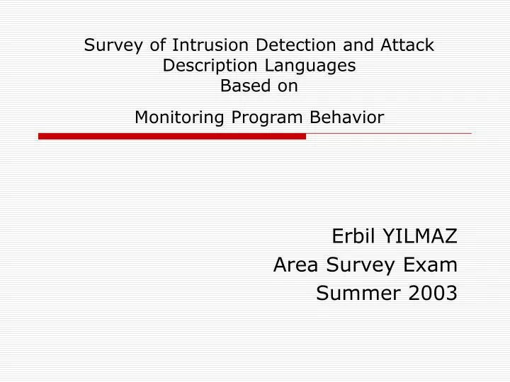 survey of intrusion detection and attack description languages based on monitoring program behavior