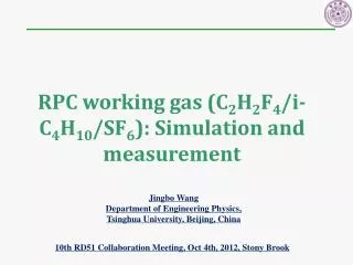 RPC working gas (C 2 H 2 F 4 /i-C 4 H 10 /SF 6 ): Simulation and measurement