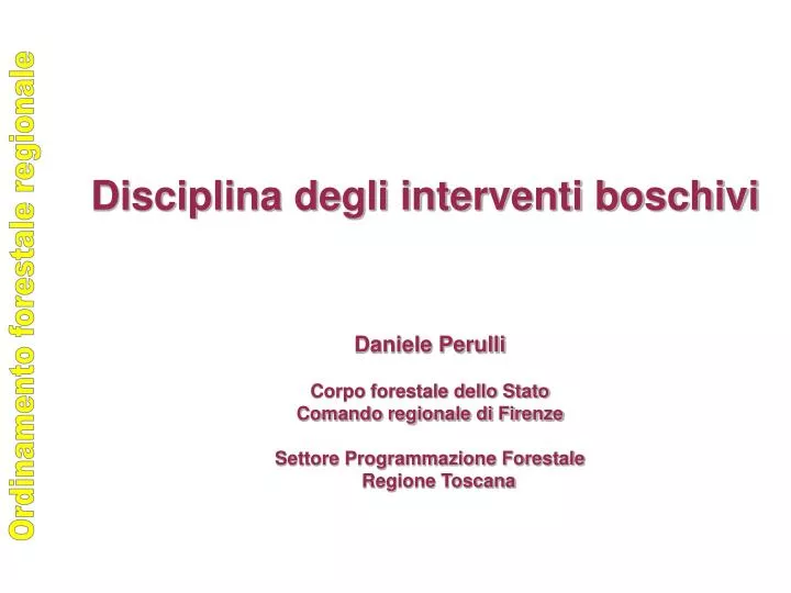 disciplina degli interventi boschivi