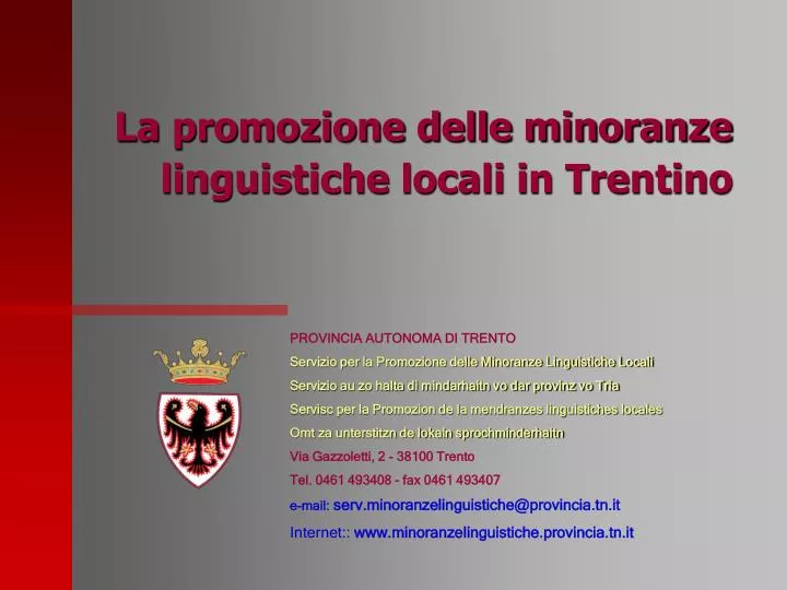 la promozione delle minoranze linguistiche locali in trentino