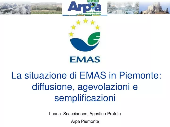 la situazione di emas in piemonte diffusione agevolazioni e semplificazioni