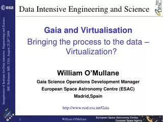 Data Intensive Engineering and Science