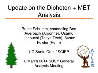 Update on the Diphoton + MET Analysis