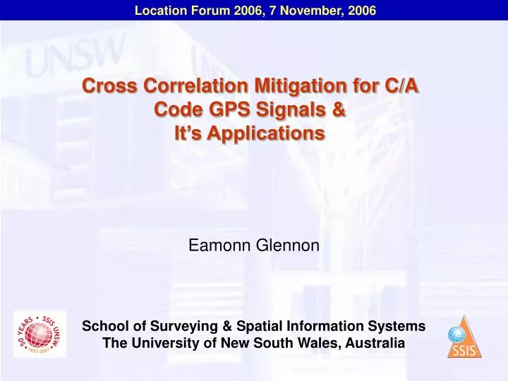 cross correlation mitigation for c a code gps signals it s applications