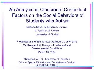 An Analysis of Classroom Contextual Factors on the Social Behaviors of Students with Autism