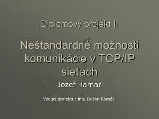 ne tandardn mo nosti komunik cie v tcp ip sie ach