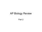 AP Biology Review - slide 1