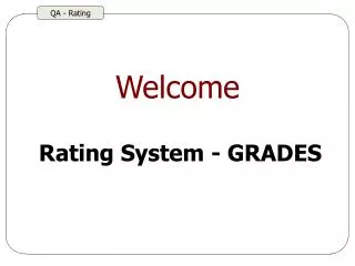 Rating System - GRADES